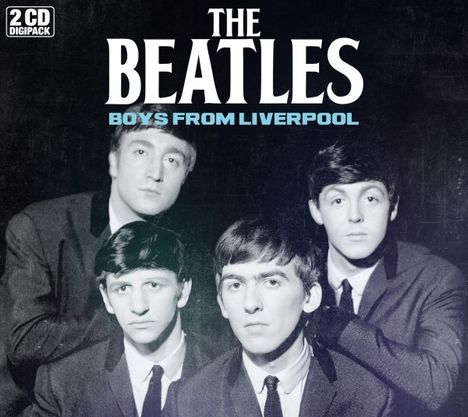 The Beatles: Boys From Liverpool, 2 CDs