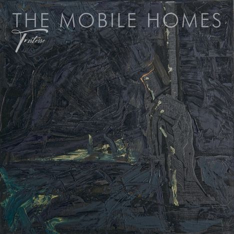 The Mobile Homes: Tristesse, CD