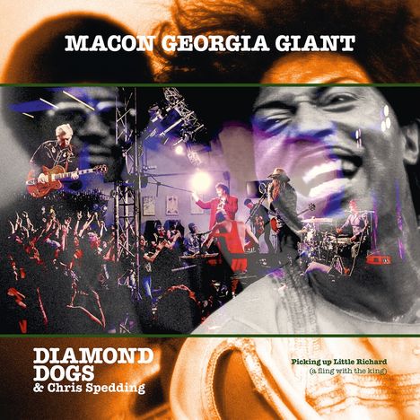 Diamond Dogs &amp; Chris Spedding: Macon Georgia Giants, CD