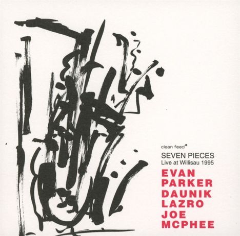 Evan Parker (geb. 1944): Seven Pieces (Live at Willisau), CD