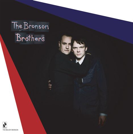The Bronson Brothers: Bronson Melody, CD