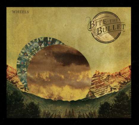Bite The Bullet: Wheels, CD
