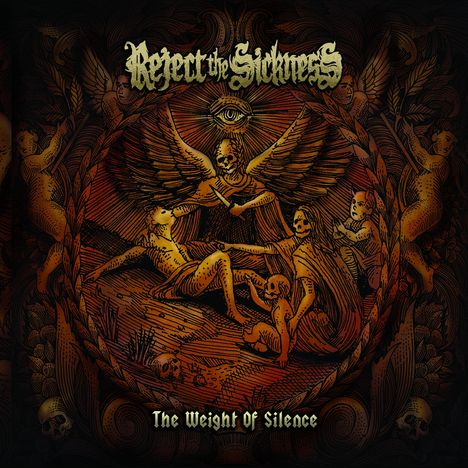 Reject The Sickness: The Weight Of Silence, LP