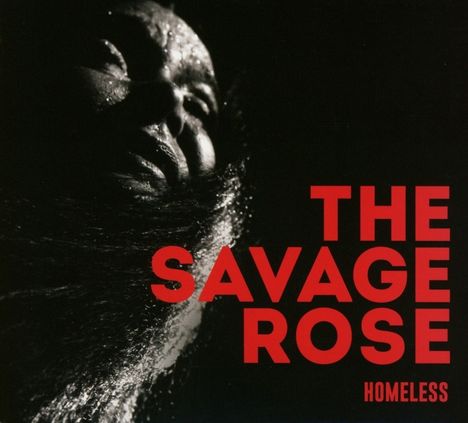 The Savage Rose: Homeless, CD