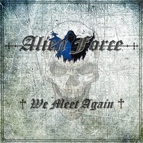 Alien Force: We Meet Again, CD
