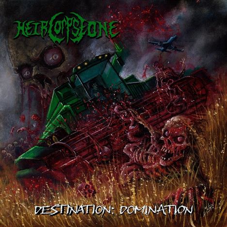 Text: "Helldopestone", "Destination: Domination". Illustration eines Mähdreschers, der durch ein Feld voller Zombies fährt.