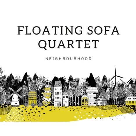 Floating Sofa Quartet: Neighbourhood, CD