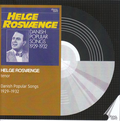 Helge Rosvaenge - Danish Popular Songs 1929-1932, CD