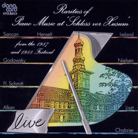 Rarities of Piano Music at "Schloss vor Husum" 1987/1988, 2 CDs