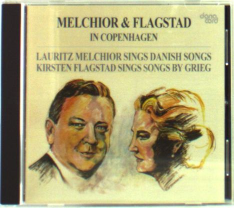 Melchior &amp; Flagstad in Kopenhagen, CD