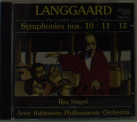 Rued Langgaard (1893-1952): Symphonien Nr.10-12, CD