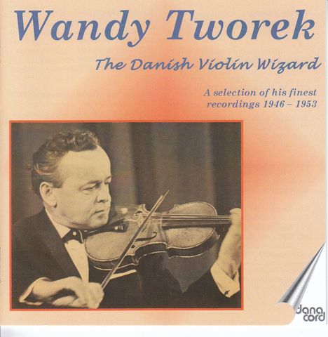 Wandy Tworek - The Danish Violin Wizard, 2 CDs
