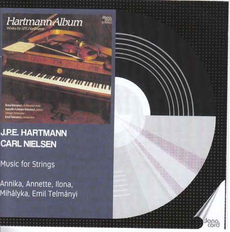 Johan Peter Emilius Hartmann (1805-1900): Charakterstücke op.81 Nr.1-3 für Streichorchester, 2 CDs