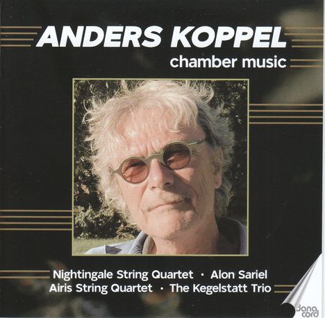 Anders Koppel (geb. 1947): Kammermusik, CD