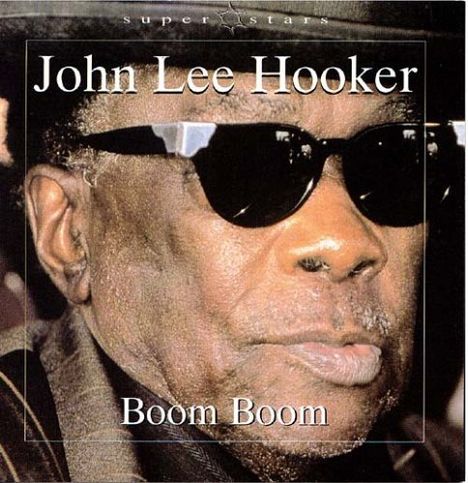 John Lee Hooker: Boom Boom, CD