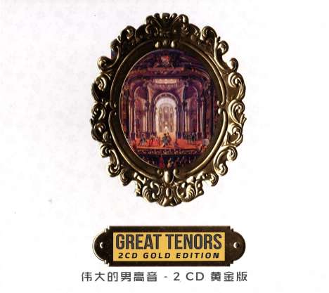 Great Tenors 2CD Gold Edition, 2 CDs