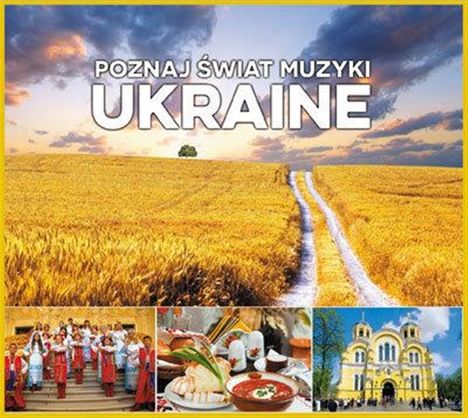 Poznaj Swiat Muzyki: Ukraine, CD