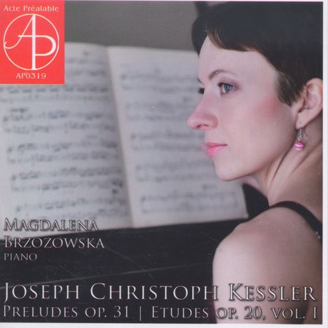 Joseph Christoph Kessler (1800-1872): Präludien op.31 Nr.1-24, CD