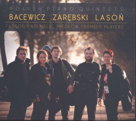 Lason Ensemble Kameralisci Mikolowa - Polish Piano Quintets, CD