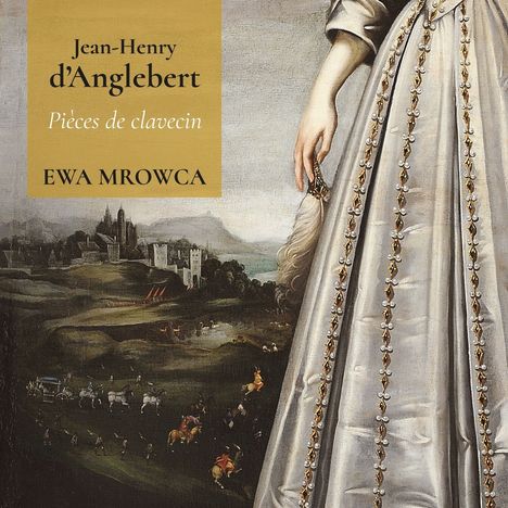 Jean-Henri d'Anglebert (1629-1691): Pieces De Clavecin, 2 CDs