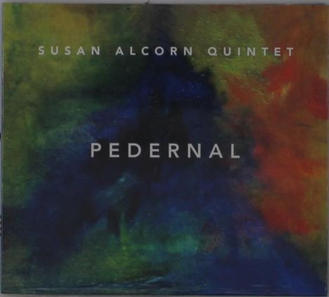 Susan Alcorn: Pedernal, CD