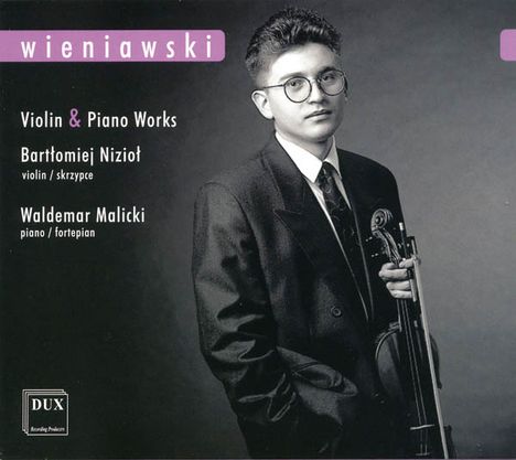 Henri Wieniawski (1835-1880): Werke für Violine &amp; Klavier, CD