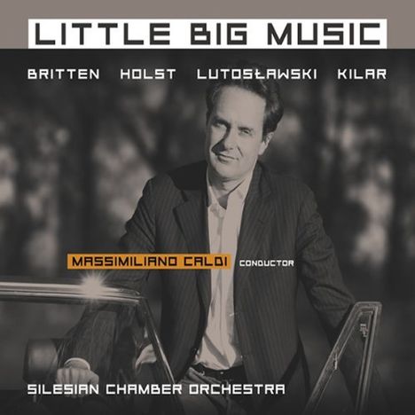 Silesian Chamber Orchestra - Little Big Music, CD