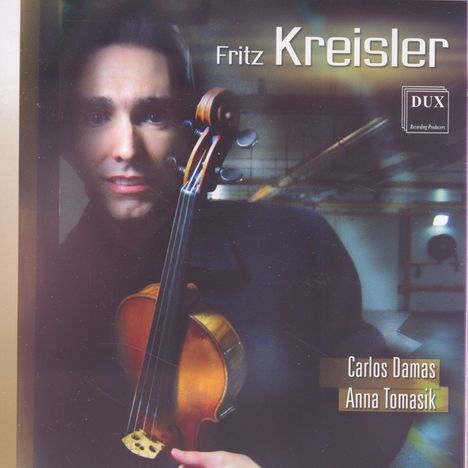 Fritz Kreisler (1875-1962): Werke für Violine &amp; Klavier, CD