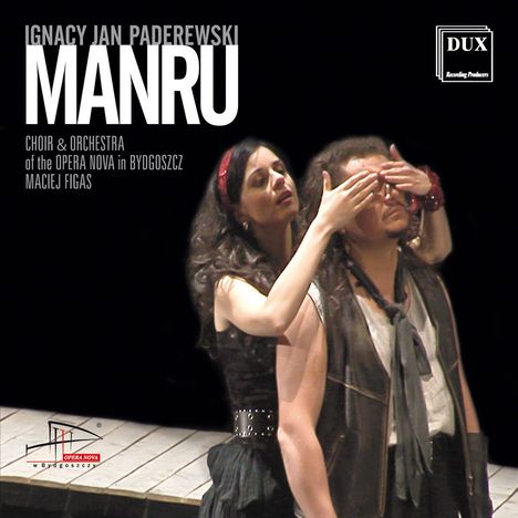 Ignaz Paderewski (1860-1941): Manru (Oper), 2 CDs