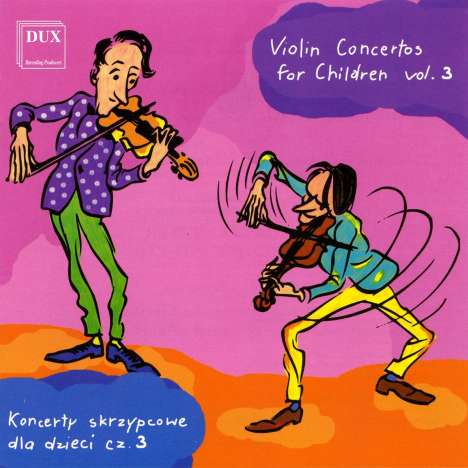 Violinkonzerte für Kinder Vol.3, CD