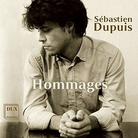 Sebastien Dupuis - Hommages, CD