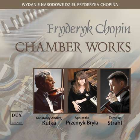 Frederic Chopin (1810-1849): Kammermusik, CD