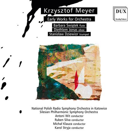 Krzysztof Meyer (geb. 1943): Frühe Orchesterwerke, CD