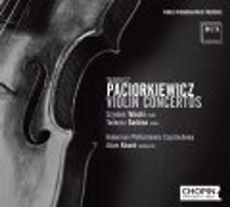 Titel: "PACIOREKIEWICZ VIOLIN CONCERTOS". Abgebildet ist ein Violinbogen auf schwarzem Hintergrund.