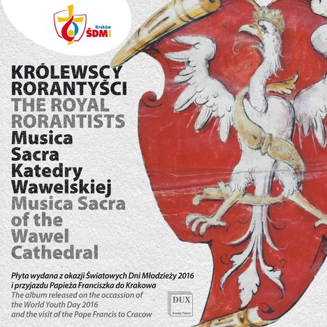 The Royal Rorantists - Musica Sacra of the Wawel Cathedral, CD
