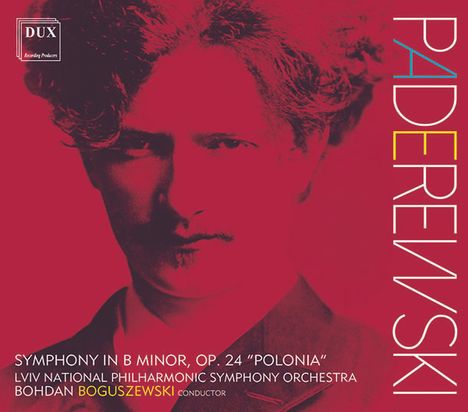 Ignaz Paderewski (1860-1941): Symphonie h-moll op.24 "Polonia", CD