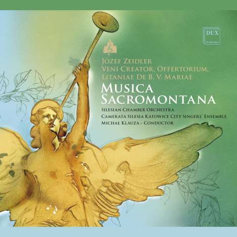 Jozef Zeidler (1744-1806): Geistliche Werke "Musica Sacromontana", CD