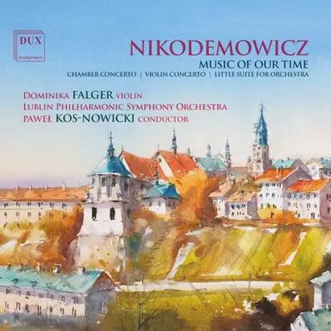 Texte: Nikodemowicz, "Music of Our Time", mit Chamber Concerto; Illustration einer Stadt mit historischen Gebäuden.