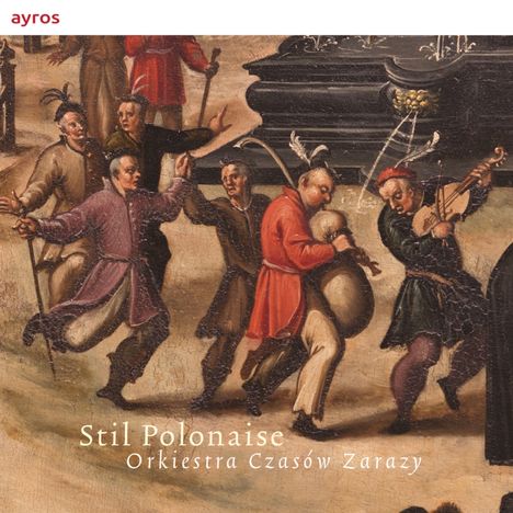 Orkiestra Czasow Zarazy - Stil Polonaise, CD