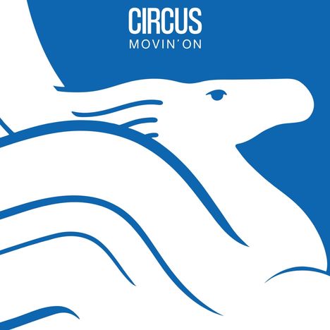 Circus: Movin' On, CD