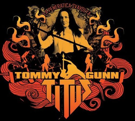 Titus/Tommy Gun: La Peneratica Svavolya, CD