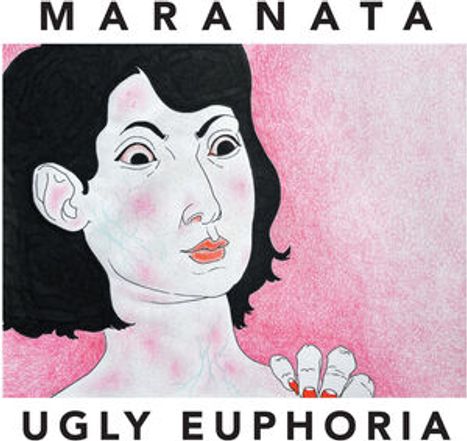 Maranata: Ugly Euphoria, CD