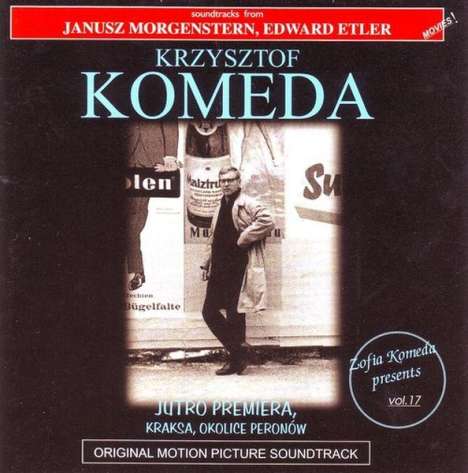 Krzysztof Komeda (1931-1969): Filmmusik: Jutro Premiera (O.S.T.), CD