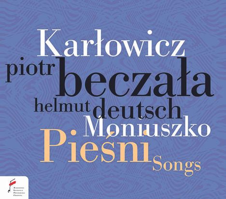 Mieczyslaw Karlowicz (1876-1909): Lieder, CD