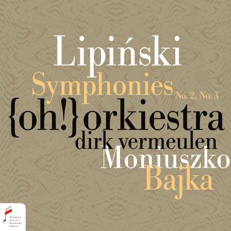Karol Lipinski (1790-1861): Symphonien op.2 Nr.2 &amp; 3, CD