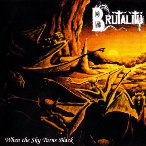 Brutality: When The Sky Turns Black (Bonu, CD