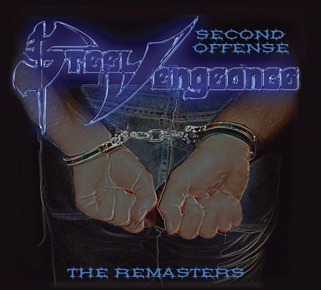 Steel Vengeance: Second Offense (Limited Edition), CD