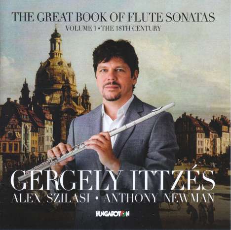 Gergely Ittzes - The Great Book of Flute Sonatas Vol.1 "The 18th Century", CD