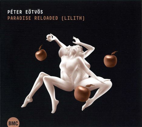 Peter Eötvös (1944-2024): Paradise Reloaded, 2 CDs