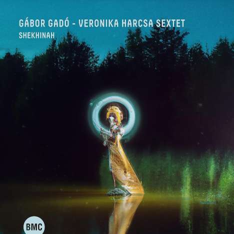 Gábor Gadó &amp; Veronika Harcsa: Shekhinah, CD